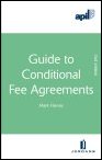 APIL Guide to Conditional Fee Agreements