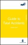 APIL Guide to Fatal Accidents